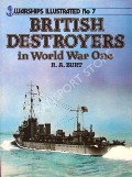 British Destroyers in World War One by BURT, R.A.